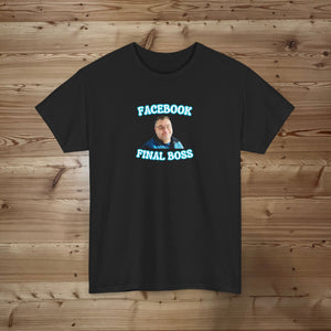 Facebook Final Boss Wujas T-shirt