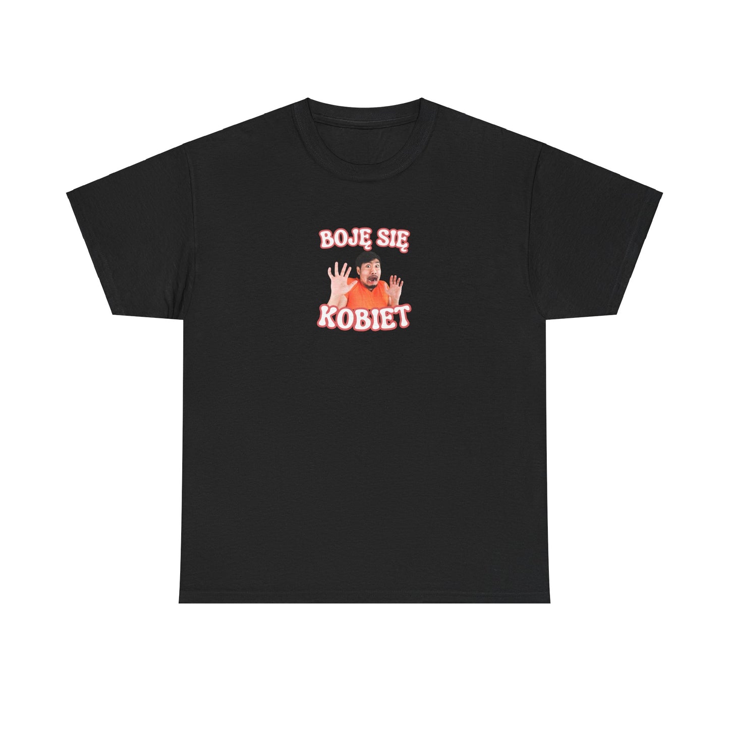 Boję się kobiet T-shirt