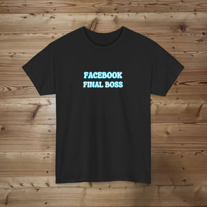 Facebook Final Boss Sam Napis T-shirt